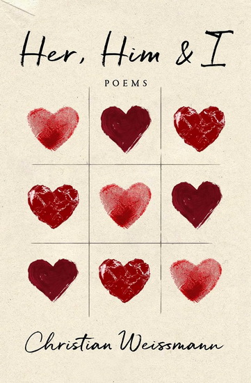 Her Him and I - CHRISTIAN WEISSMANN