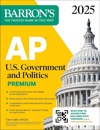 AP U.S. Government and Politics Premium, 2025: 6 Practice Tests + Comprehensive - CURT LADER