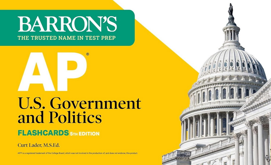 AP U.S. Government and Politics Flashcards, Fifth Edition: Up-to-Date Review - CURT LADER