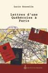 Une québécoise à Paris - LUCIE POULIN-GOSSELIN