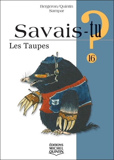 Les Taupes - MICHEL QUINTIN & AL