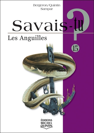 Les Anguilles - MICHEL QUINTIN & AL
