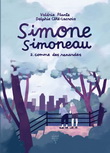 Simone Simoneau : Comme des renardes #02 - VALÉRIE PLANTE, DELPHIE CÔTÉ-LACROIX