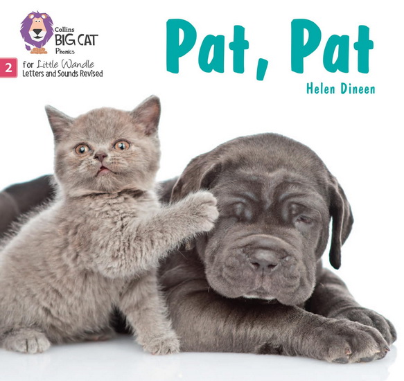 Pat, Pat: Phase 2 Set 2 (Big Cat Phonics for Little Wandle Letters and Sounds Revised) - HELEN DINEEN