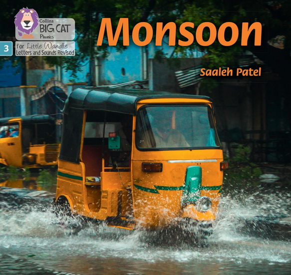 Monsoon: Phase 3 Set 2 Blending practice (Big Cat Phonics for Little Wandle Letters and Sounds Revised) - SAALEH PATEL