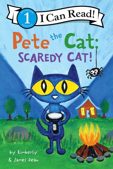 Pete the Cat: Scaredy Cat! - JAMES DEAN