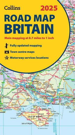 2025 Collins Road Map of Britain: Folded Road Map (Collins Road Atlas) - COLLECTIF