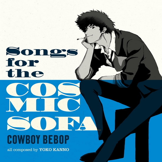 Cowboy Bebop: Songs For The Cosmic Sofa (Vinyle - Bleu) - SEATBELTS