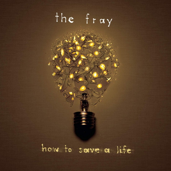 How To Save A Life (Vinyle) - FRAY (THE)