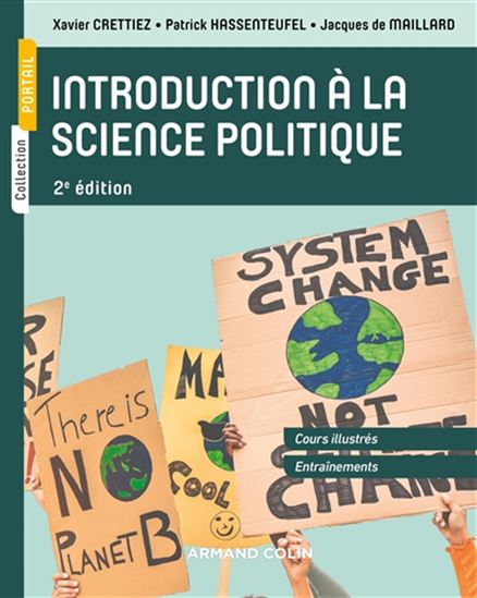 Introduction à la science politique 2e éd. - XAVIER CRETTIEZ & AL