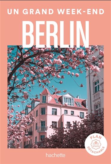 Un grand week-end à Berlin 2024 - COLLECTIF