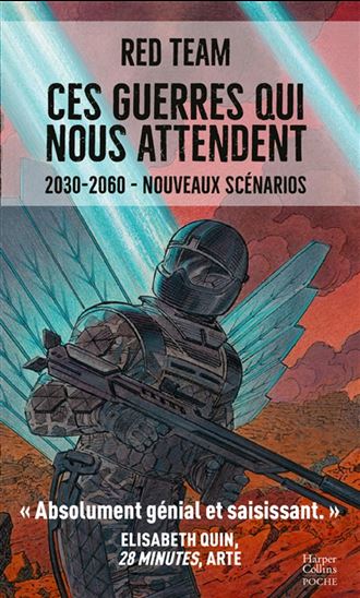 Ces guerres qui nous attendent : 2030-2060 #02 Nouveaux scénarios - RED TEAM