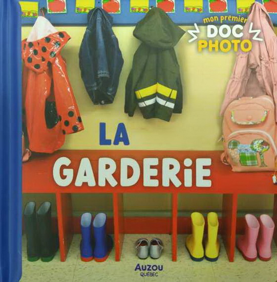 La Garderie - SYLVIE ROBERGE