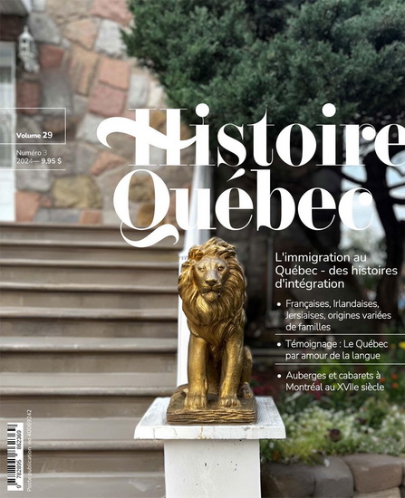 Histoire Québec V.29/3 L&#39;immigration au Québec, des histoires d&#39;intégration - COLLECTIF