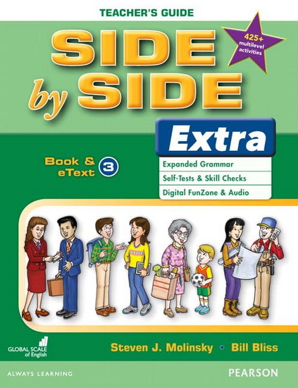 Side by Side Extra 3 Teacher's Guide with Multilevel Activities - STEVEN J MOLINSKY - BILL BLISS