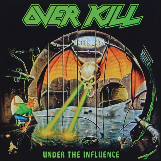 Under The Influence - OVERKILL
