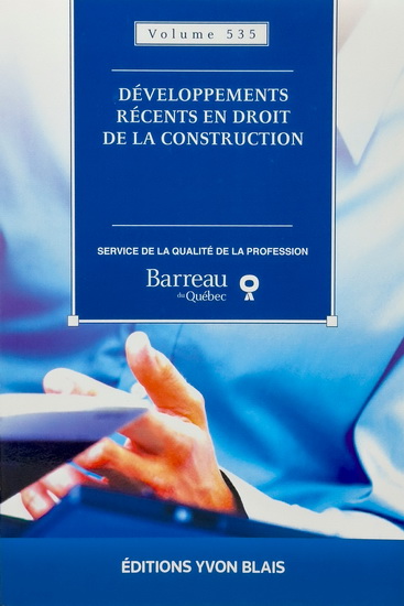Développements récents en droit de la construction 2023 - COLLECTIF