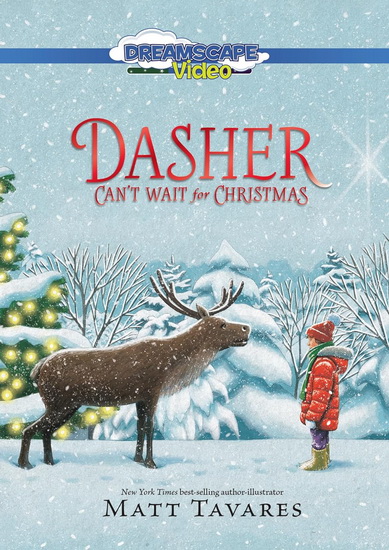 Dasher Can't Wait For Christmas - ANDY T. JONES
