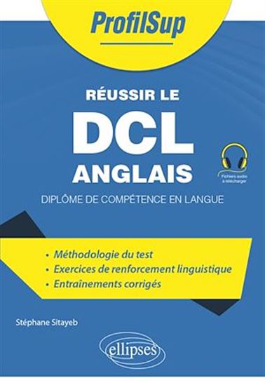 Réussir le DCL Anglais - STÉPHANE SITAYEB