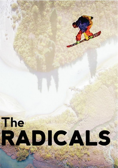 The Radicals - TAMO CAMPOS