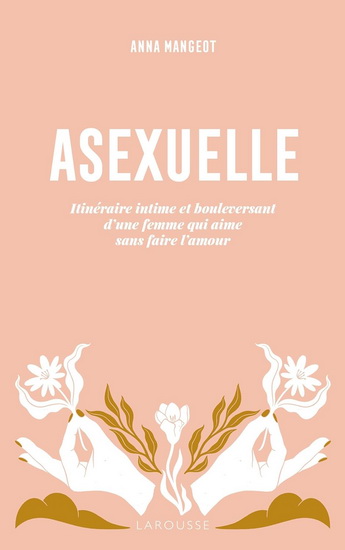 Asexuelle - ANNA MANGEOT
