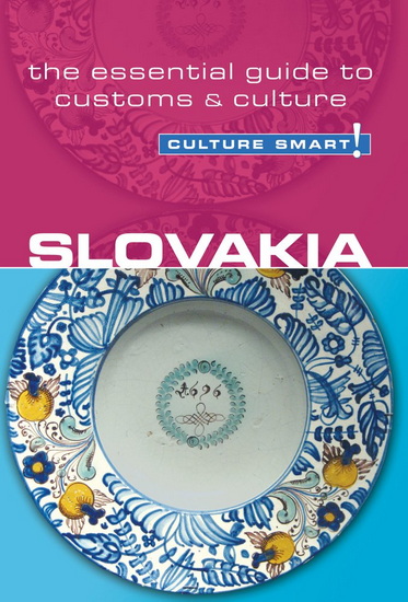 Slovakia - Culture Smart! - BRENDAN EDWARDS