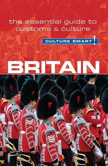 Britain - Culture Smart! - PAUL NORBURY
