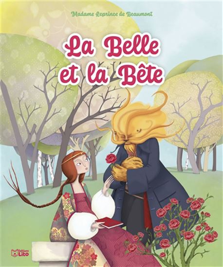 La Belle et la Bête N. éd. - JEANNE-MARIE LEPRINCE DE BEAUMONT - SOPHIE LEBOT