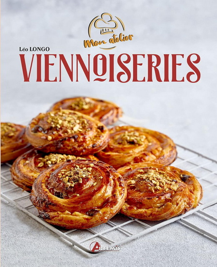 Mon atelier viennoiseries - LÉO LONGO