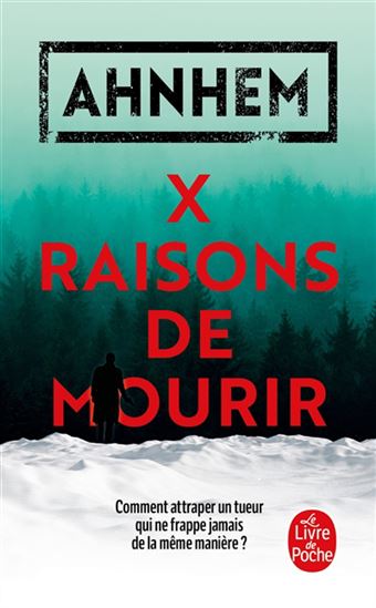 X raisons de mourir - STEFAN AHNHEM