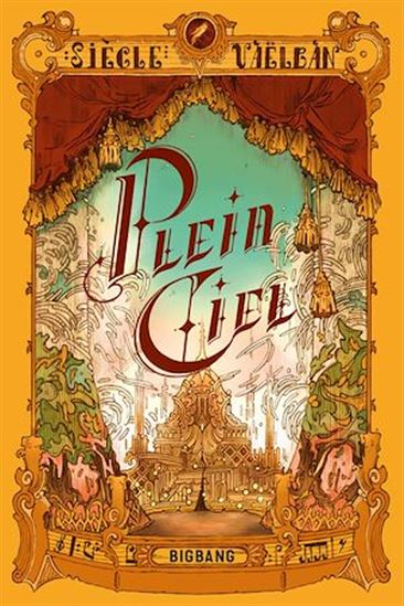 Plein-Ciel - SIÈCLE VAËLBAN - ELSA ROMAN