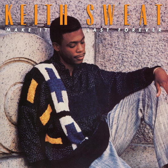 Make It Last Forever (Vinyle) - KEITH SWEAT