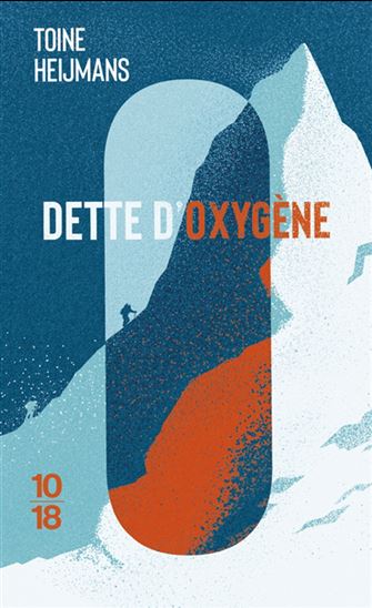 Dette d&#39;oxygène - TOINE HEIJMANS