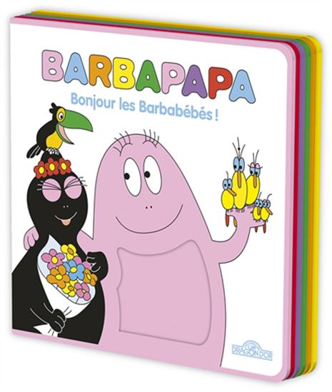 Bonjour les barbabébés ! : livre-feutrine - ALICE TAYLOR - THOMAS TAYLOR