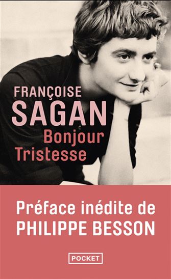 Bonjour tristesse N. éd. - FRANÇOISE SAGAN