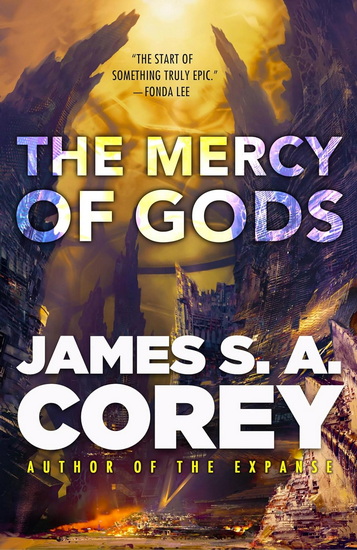The Mercy of Gods - JAMES S A COREY