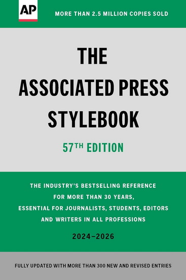 The Associated Press Stylebook: 2024-2026 - COLLECTIF
