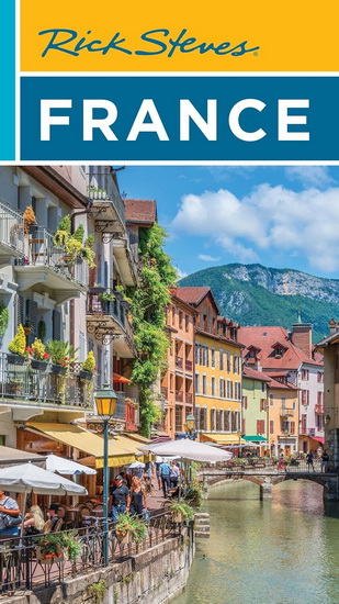 Rick Steves France - RICK STEVES - STEVE SMITH