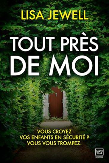 Tout près de moi - LISA JEWELL