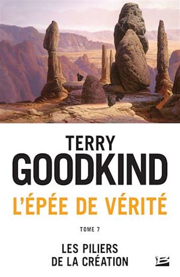 Les Piliers de la création #07 - TERRY GOODKIND