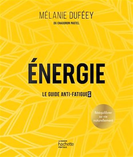 Énergie - MÉLANIE DUFÉEY