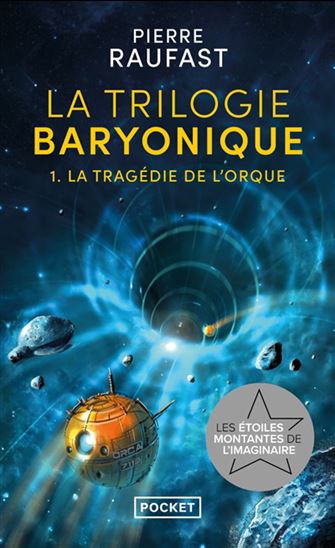 La Tragédie de l&#39;orque T.01 - PIERRE RAUFAST