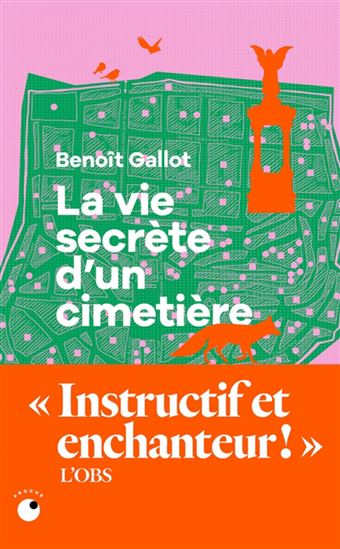 La Vie secrète d&#39;un cimetière - BENOÎT GALLOT