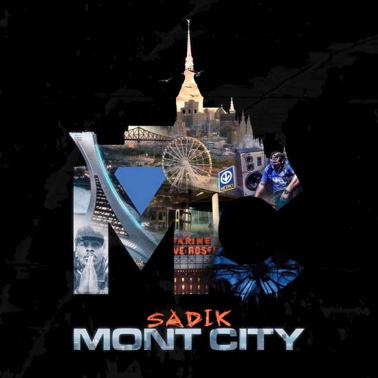 Mont City - SADIK