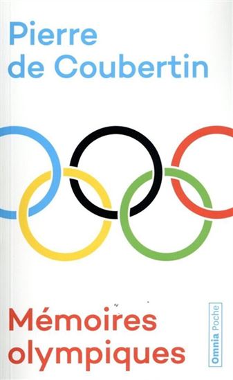 Mémoires olympiques N. éd. - PIERRE DE COUBERTIN