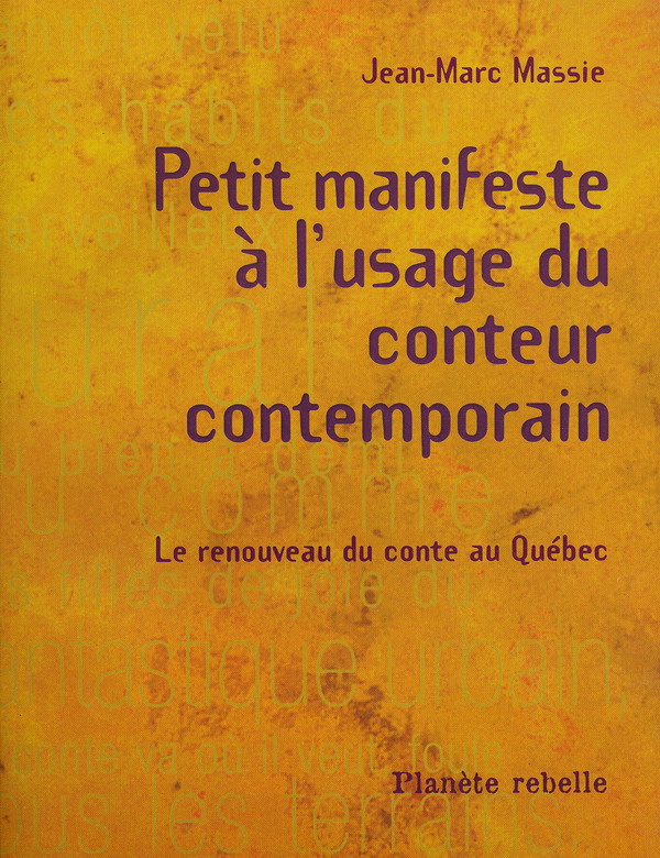 Petit manifeste à l&#39;usage du conteur... - JEAN-MARC MASSIE