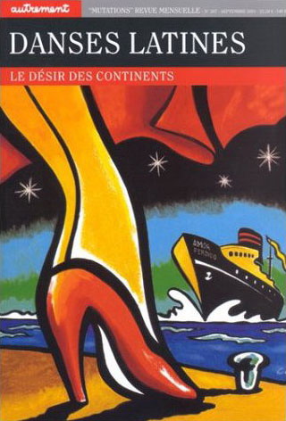 Danses latines Autrement Mutations #207 - COLLECTIF