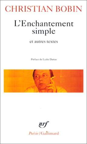 L&#39;Enchantement simple - CHRISTIAN BOBIN