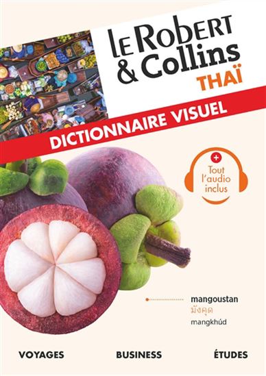 Le Robert & Collins thaïlandais : dictionnaire visuel - COLLECTIF