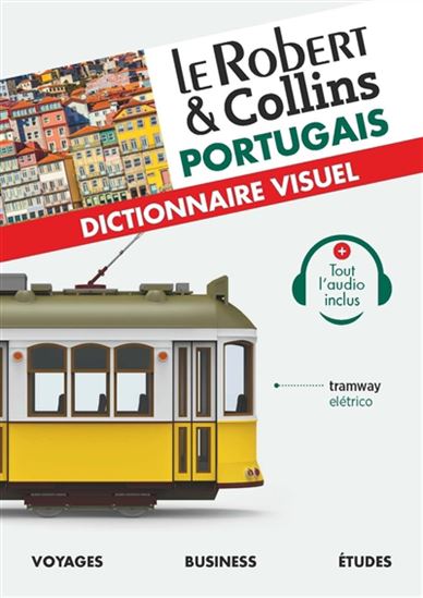Le Robert & Collins portugais : dictionnaire visuel - COLLECTIF